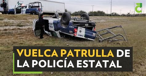 Vuelca Patrulla De La Policía Estatal