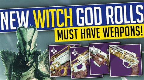 Destiny 2 NEW WITCH GOD ROLLS BEST Season Of The Witch Weapon PVE