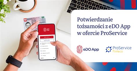 Potwierdzanie To Samo Ci Z Edo App W Ofercie Proservice Proservice