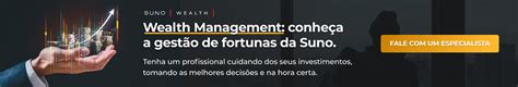 Wealth Management Conhe A A Gest O De Fortunas E Como Ela Funciona