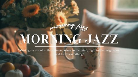 Sweet Spring Morning A Cozy Spring Ambience With Elegant Jazz Music