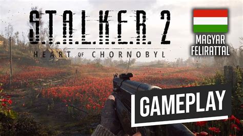 S T A L K E R 2 Heart Of Chornobyl MAGYAR Feliratos Developer Deep