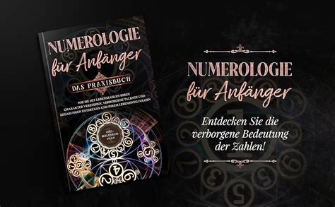 Numerologie F R Anf Nger Das Praxisbuch Wie Sie Mit Lebenszahlen