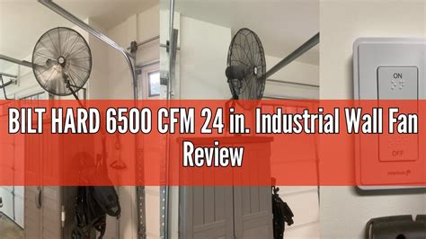 Bilt Hard Cfm In Industrial Wall Fan Review Youtube