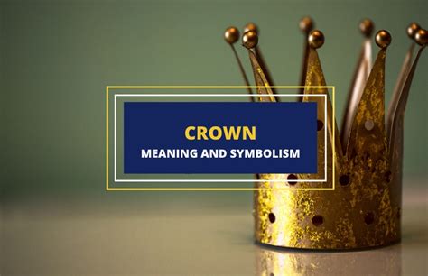 Crown Meaning And Symbolism Symbol Sage