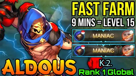 X Maniac Aldous Fast Farming Mins Max Level Top Global Aldous