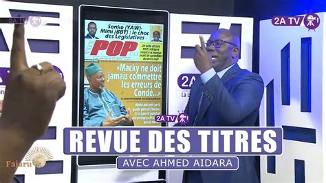 Revue Des Titres Avec Ahmed AIDARA 09 MAI 2022 YouTube