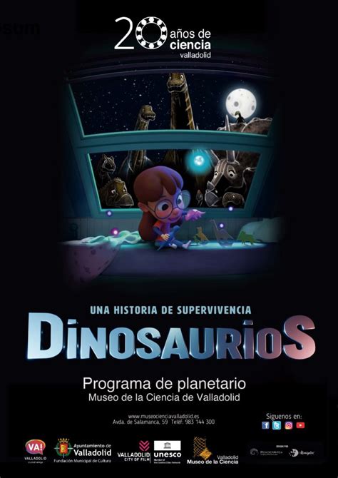 Dinosaurios Una Historia De Supervivencia Museo De La Ciencia Valladolid