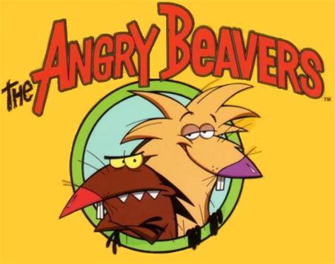 Angry Beavers Quotes. QuotesGram