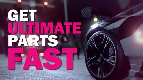 How To Unlock ULTIMATE PARTS FAST Need For Speed Heat Need For Speed