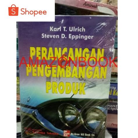 Jual Buku Perancangan Dan Pengembangan Produk By Karl T Ulrich Shopee