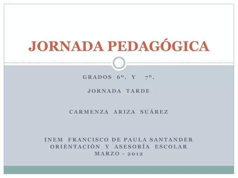 PPT JORNADA PEDAGÓGICA PowerPoint Presentation free download ID