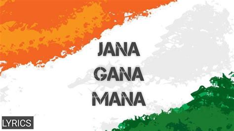 Jana Gana Mana Hd National Anthem With Lyrics Best Patriotic Song