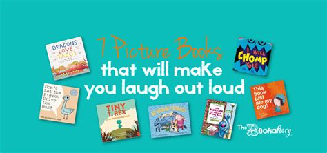 7 Picture Books That Will Make You Laugh Out Loud The Bookakery