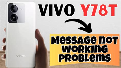 Message Problem Fix Vivo Y T How To Solve Message Issues Message