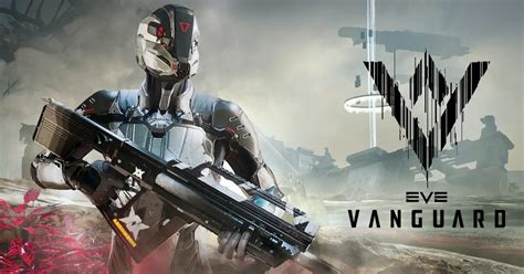eve vanguard enters open beta   ready  war allkeyshopcom