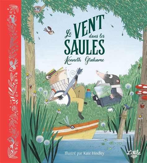 Le Vent Dans Les Saules By Grahame Kenneth Goodreads