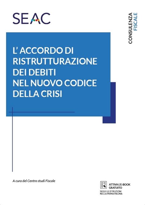 L Accordo Di Ristrutturazione Dei Debiti Nel Nuovo Codice Della