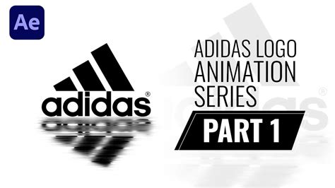 Adidas Logo Animation In Adobe After Effects After Effects Tutorial