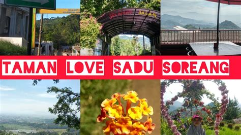 Gerak Jalan Ke Taman Love Sadu Soreang Bandung YouTube