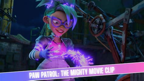 Paw Patrol The Mighty Movie Victoria Vance Gets Her Superpower Youtube