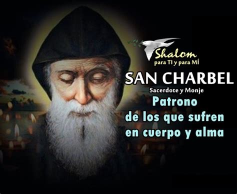 Oración A San Charbel Por La Salud De Cuerpo Y Alma Shalom Para