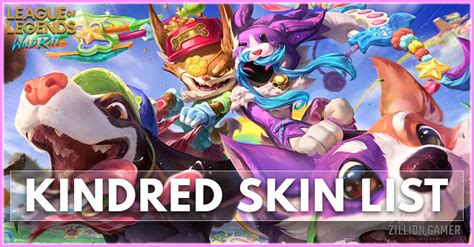 Wild Rift Kindred Skins List Zilliongamer