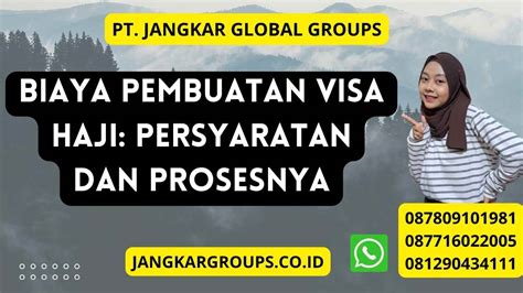 Biaya Pembuatan Visa Haji Persyaratan Dan Prosesnya Jangkar Global