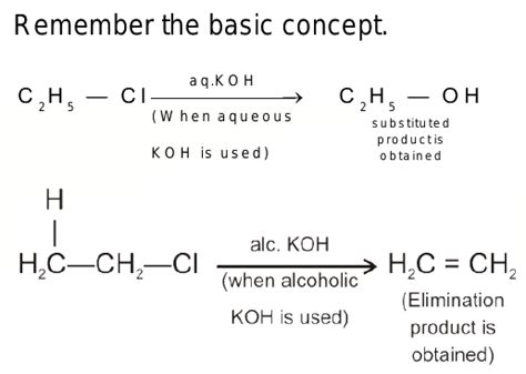 What Is The Use Of Alcoholic KOH And Aqueous KOH In Organic 42 OFF