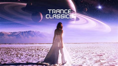 Trance Classics Mix YouTube