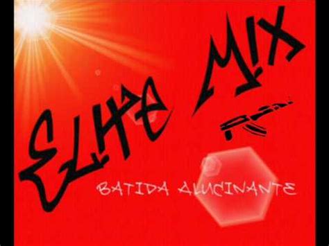 Elite Mix Batida Alucinante YouTube