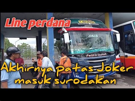 Line Perdana PATAS JOKER PO PELITA INDAH Surodakan Trenggalek YouTube