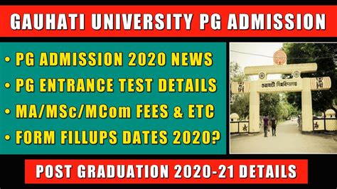 Gauhati University PG ADMISSION 2020 21 MA MSc MCom Admission