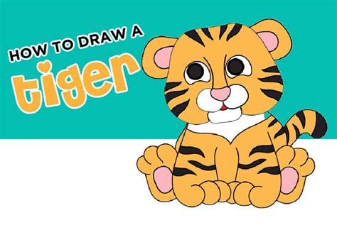 How To Draw A Cute Baby Tiger