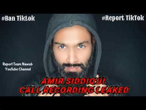 Amir Siddiqui Call Recording Leaked YOUTUBE VS TIKTOK BANTIKTOK