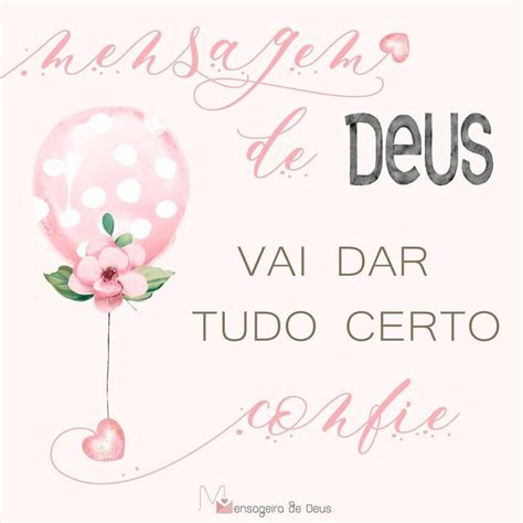 Mensageira De Deus On Instagram Confie Em Deus Frases E