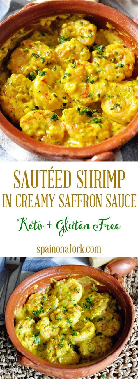 Sautéed Shrimp In Creamy Saffron Sauce Recipe Spain On A Fork Recipe Saffron Recipes