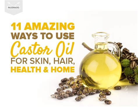 11 Amazing Ways To Use Castor Oil for Skin, Hair, Heath & Home