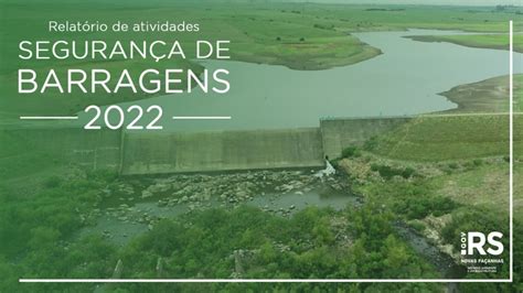 Sema divulga relatório sobre segurança de barragens do ano de 2022