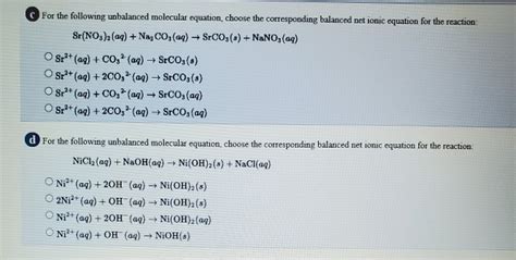 Solved For The Following Unbalanced Molecular Equations Chegg