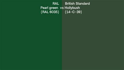 Ral Pearl Green Ral 6035 Vs British Standard Hollybush 14 C 39 Side