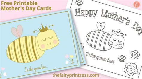 Queen Bee Mothers Day Cards Free Printables