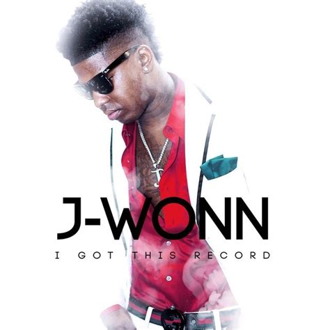 Jwonn – I Got This Record Lyrics | Genius Lyrics