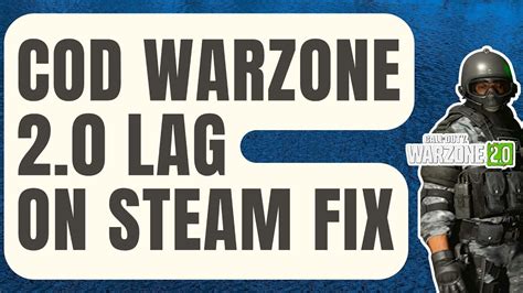 How To Fix Cod Warzone Lag Or Latency On Steam New Youtube