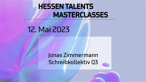 Lecture Jonas Zimmermann Hessen Talents Masterclasses 2023 YouTube