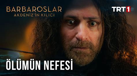 L M N Nefesi Barbaroslar Akdenizin K L C B L M Youtube