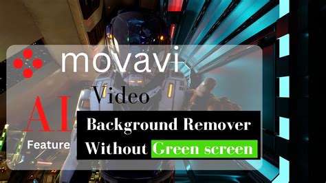 How To Remove Background Of Any Video Without Green Screen Using Movavi