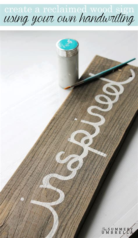 How To Create A Reclaimed Wood Sign Using Your Own Handwriting Wood