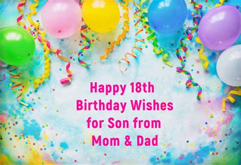 75 Happy 18th Birthday Wishes For Son From Mom And Dad Best Birthday
