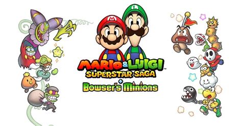 Mario Luigi Superstar Saga Bowsers Minions Announced For The Ds